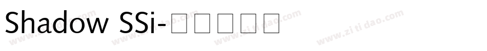 Shadow SSi字体转换